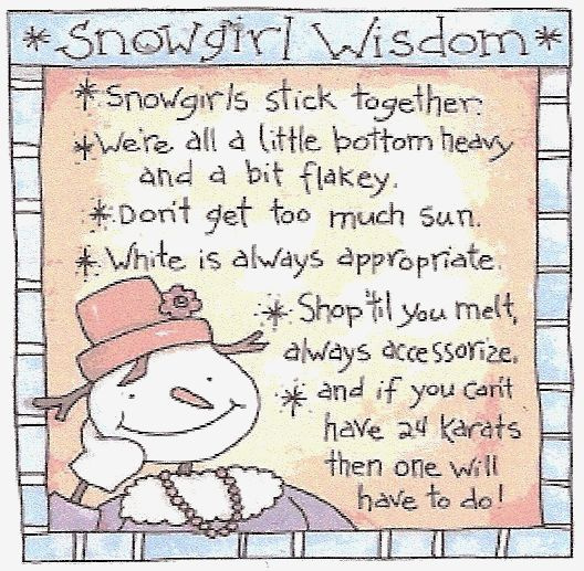 Snowgirl Wisdom